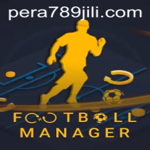 The Mesmerizing World of FootballManager: A Deep Dive with Special Focus on PERA789