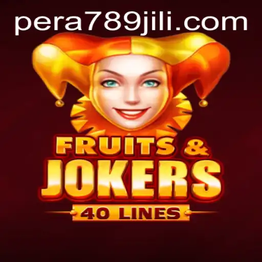 Discover the Exciting World of FruitsAndJokers40 with PERA789