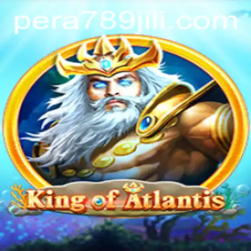 KingofAtlantis: An Epic Adventure Awaits with PERA789